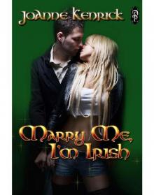 Marry Me, I'm Irish Read online