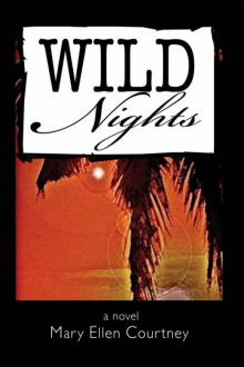 Mary Ellen Courtney - Hannah Spring 01 - Wild Nights Read online