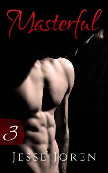 Masterful 3 (An Erotic Dark Romance) Read online