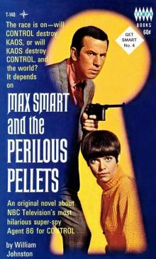 Max Smart and the Perilous Pellets gs-4 Read online