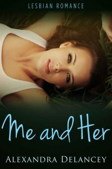 Me and Her (Always Her, Book 2): Lesbian Romance Read online