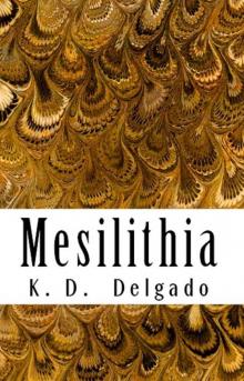 Mesilithia