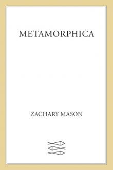 Metamorphica Read online