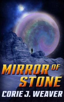 Mirror of Stone Read online