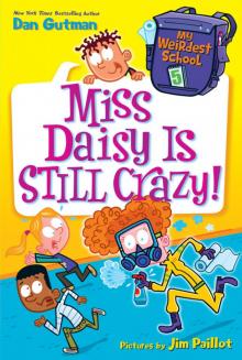 Miss Daisy Is Still Crazy! Read online