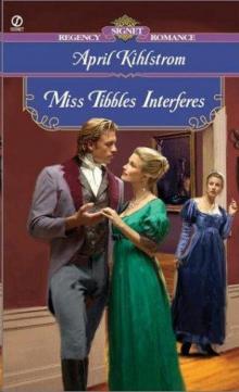 Miss Tibbles Interferes Read online