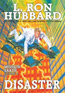 Mission Earth Volume 8: Disaster Read online
