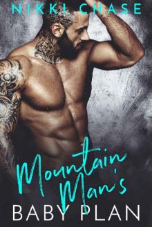 Mountain Man's Baby Plan Read online