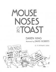 Mouse Noses on Toast