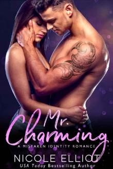 Mr. Charming_A Mistaken Identity Bad Boy Romance Read online