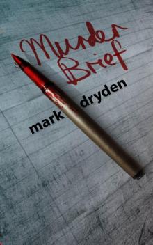 MURDER BRIEF Read online