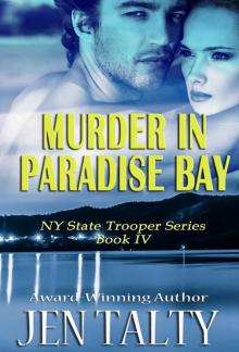 Murder in Paradise Bay (New York State Trooper Series Book 4) Read online