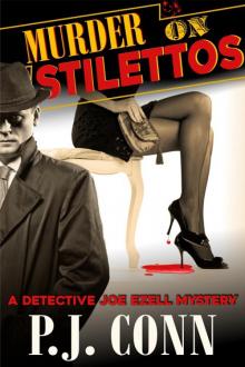 Murder on Stilettos (A Detective Joe Ezell Mystery, Book 4) Read online
