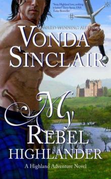 My Rebel Highlander Read online