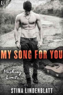 My Song for You: A Pushing Limits Novel Read online