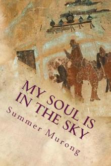 My Soul is in the Sky Read online