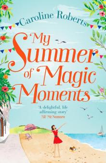 My Summer of Magic Moments Read online