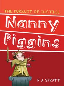Nanny Piggins and the Pursuit of Justice Read online