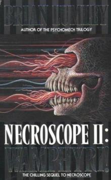 Necroscope II: Wamphyri! n-2 Read online