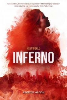 New World Inferno: Book Three in a Young Adult Dystopian Series Read online