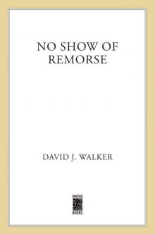 No Show of Remorse Read online