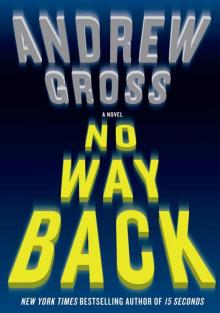 No Way Back: A Novel Read online