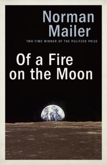 Of a Fire on the Moon (9780553390629)