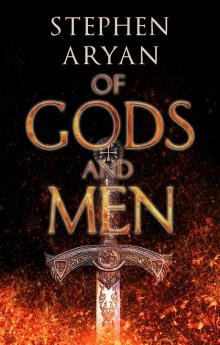 Of Gods and Men Read online