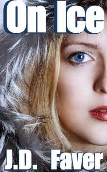 On Ice (Contemporary Romantic Thriller) Read online