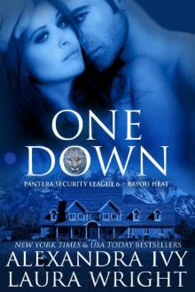 One Down_Bayou Heat Read online