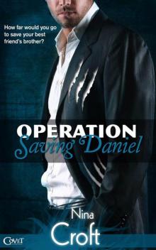 Operation Saving Daniel (Entangled Covet) Read online