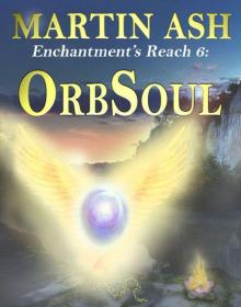OrbSoul (Book 6) Read online