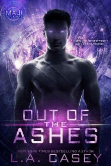 Out of the Ashes (Maji Book 1)