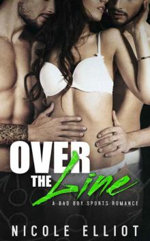 Over the Line: A Bad Boy Sports Romance Read online