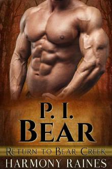 P.I. Bear (Return to Bear Creek Book 7) Read online