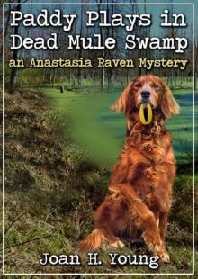 Paddy Plays in Dead Mule Swamp Read online