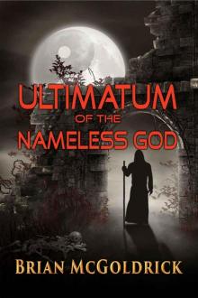 Path of Transcendence 1: Ultimatum of the Nameless God Read online