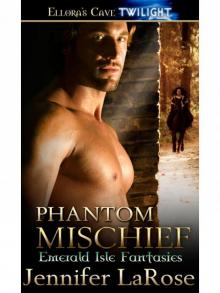 Phantom Mischief Read online