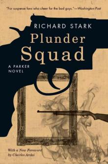 Plunder Squad Read online