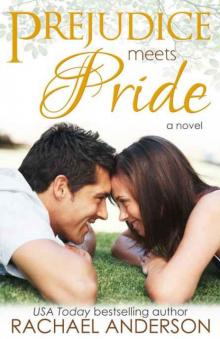 Prejudice Meets Pride Read online