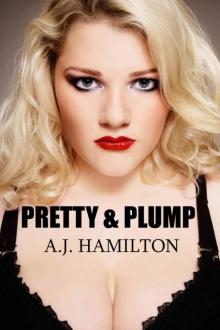 Pretty & Plump Read online
