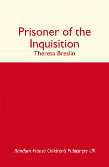 Prisoner of the Inquisition Read online