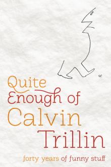 Quite Enough of Calvin Trillin Read online