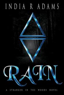 Rain (Stranger in the Woods Book 1) Read online