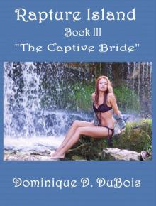 Rapture Island (The Captive Bride, III) Read online