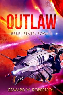[Rebel Stars 01.0] Outlaw Read online