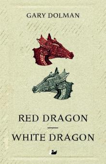 Red Dragon – White Dragon Read online