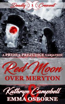 Red Moon Over Meryton