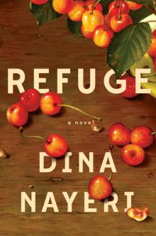 Refuge--A Novel Read online