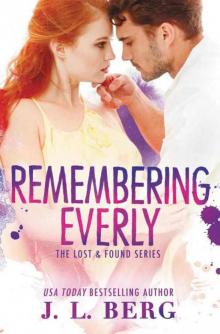 Remembering Everly (Lost & Found #2) Read online